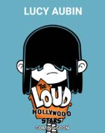 2022 artist:trainboy452 character:lucy_loud fanfiction:the_loud_hollywood_stars logo solo text // 673x851 // 181KB